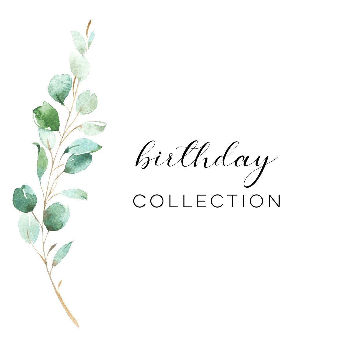Birthday Milestone Collection