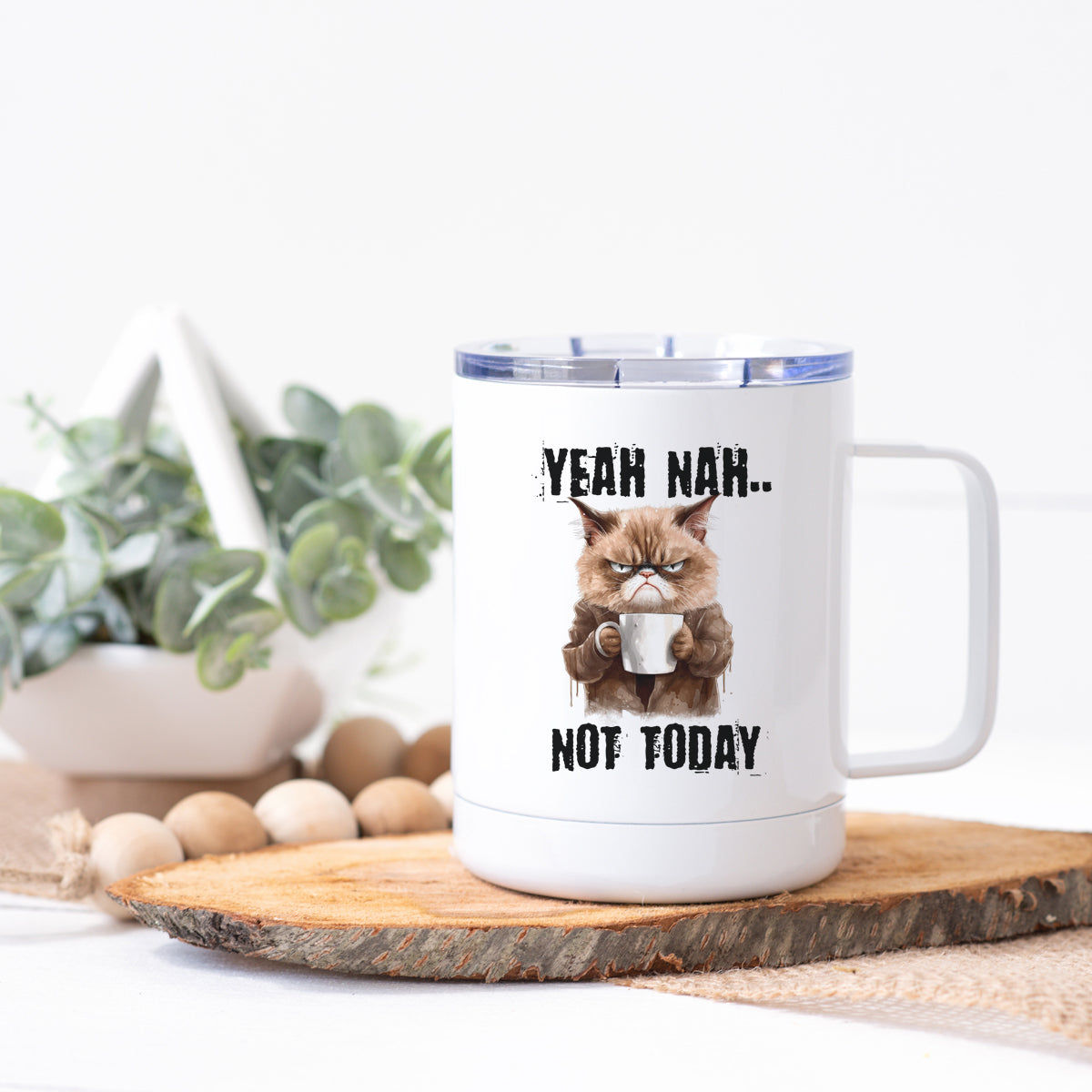 Yeah Nah Not Today Grumpy Cat Stainless Steel Coffee Cup