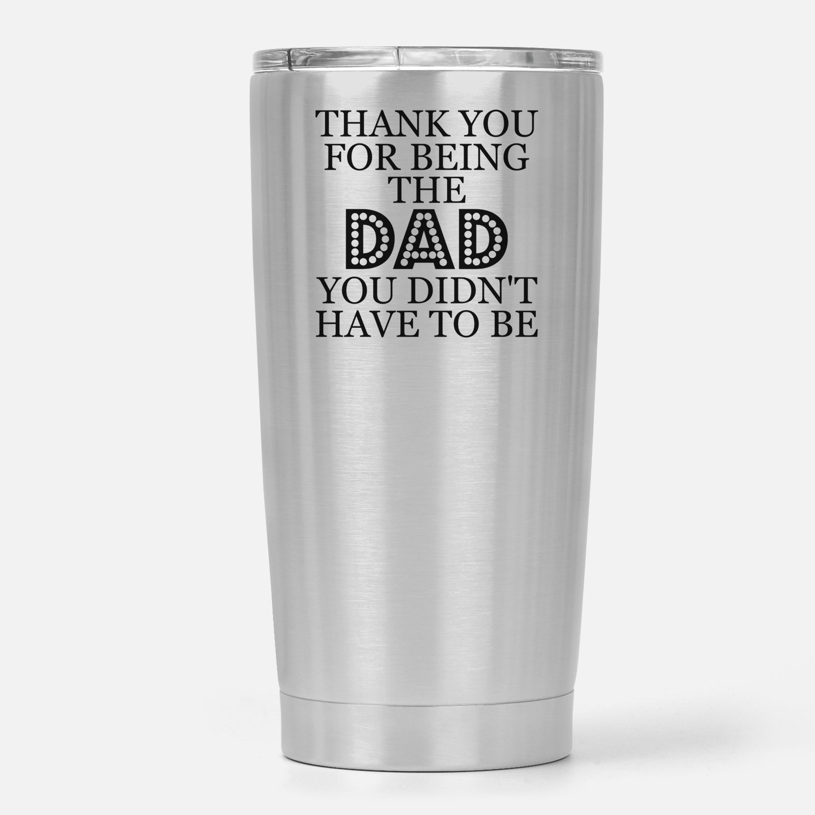 Thank You for Being the Dad Silver Travel Cup