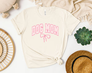 Dog Mom with Coquette Pink Bow Women's T Shirt - Available in 5 Colors