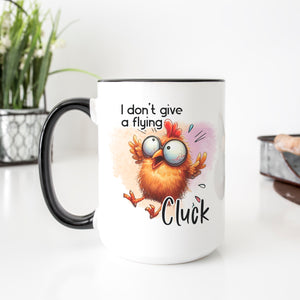 I Don't Give a Flying Cluck Funny Chicken Mug