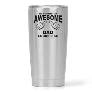 This Is What An Awesome Dad Looks Like Silver Travel Cup