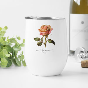 June Birth Flower Rose Wine Cup