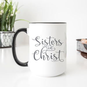 Sisters in Christ Mug
