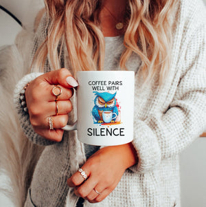 Coffee Pairs Well With Silence Owl Mug - Zookaboo