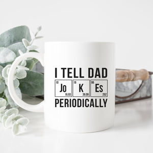 I Tell Dad Jokes Periodically Mug - Zookaboo