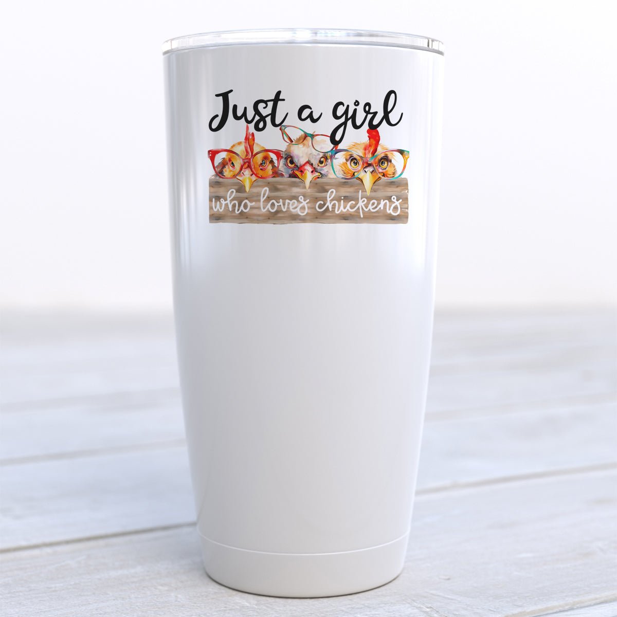 Just a Girl Who Loves Chickens Travel Cup - Zookaboo