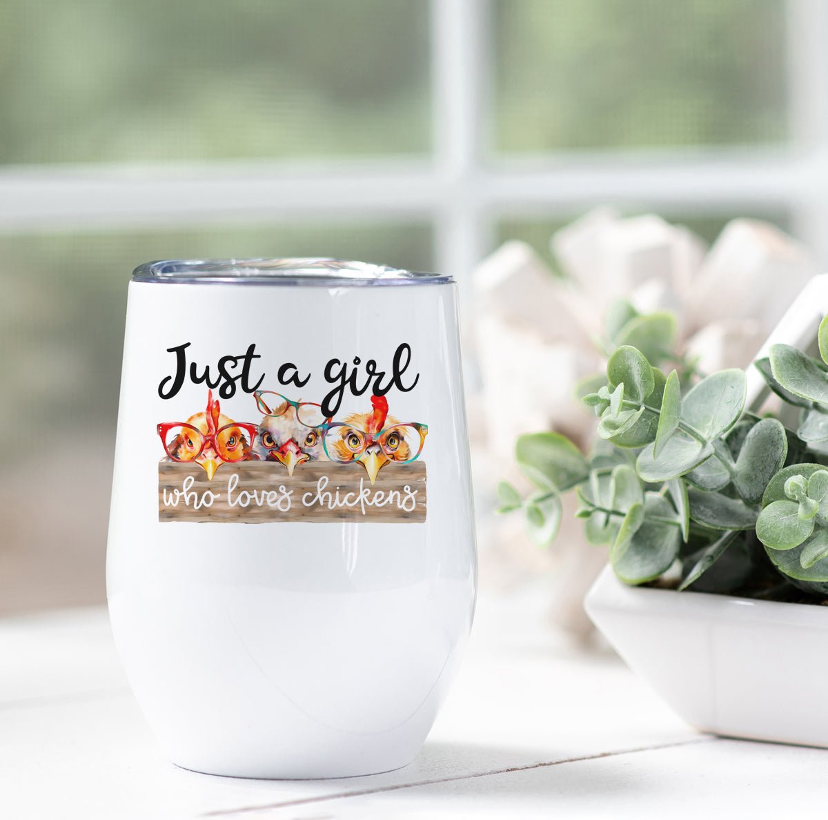 Just a Girl Who Loves Chickens Wine Tumbler - Zookaboo